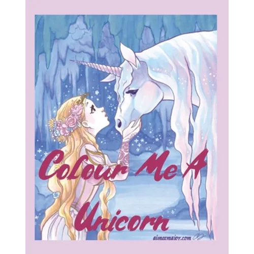 Colour Me A Unicorn - Paperback