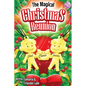 The Magical Christmas Reunion - Hardcover