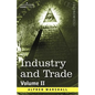 Industry and Trade: Volume II - Paperback