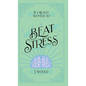 If I Really Wanted to Beat Stress, I Would... - Hardcover