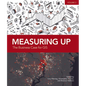 Measuring Up: The Business Case for Gis, Volume 3 - Paperback