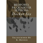 Bedford, PA Quarter Sessions - Docket Six - Paperback