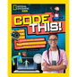 Code This!: Puzzles, Games, Challenges, and Computer Coding Concepts for the Problem Solver in You - Library Binding