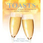 Toasts: The Perfect Words to Celebrate Every Occasion - Paperback