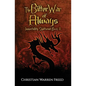 The Bitter War of Always: Immortality Shattered Book II - Paperback
