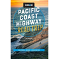 Moon Pacific Coast Highway Road Trip: California, Oregon & Washington - Paperback