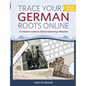 Trace Your German Roots Online - Paperback