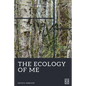The Ecology of Me - Paperback