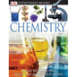 DK Eyewitness Books: Chemistry: Discover the Amazing Effect Chemistry Has on Every Part of Our Lives - Hardcover