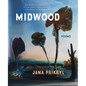 Midwood: Poems - Paperback