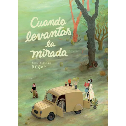 Cuando Levantas La Mirada - Hardcover