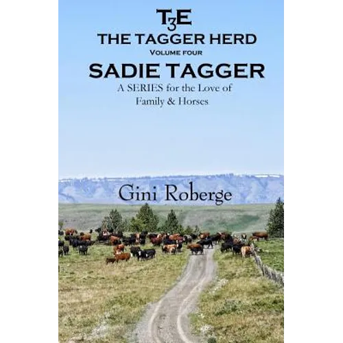 The Tagger Herd: Sadie Tagger - Paperback