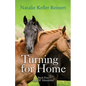 Turning for Home (Alex & Alexander: Book Five): Book Five) - Paperback