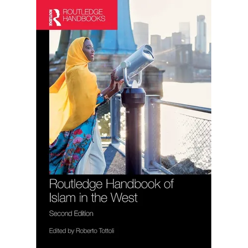Routledge Handbook of Islam in the West - Paperback