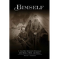 Himself: A Civil War Veteran's Struggles with Rebels, Brits, and Devils - Paperback
