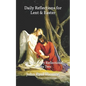 Daily Reflections for Lent & Easter: Catholic Daily Reflections Series Two - Paperback