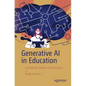 Generative AI in Education: A Guide for Parents and Teachers - Paperback