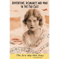 Adventure, Romance and War in the Far East: The Iris Hay-Edie Diary: A Historical Memior - Paperback