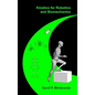Kinetics for Robotics and Biomechanics - Hardcover