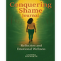 Conquering Shame Journal - Paperback