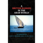 A British Banker in the Arab World: The Memoirs of Clive R. Morgan, O.B.E., F.C.I.B., F.R.S.A. - Hardcover