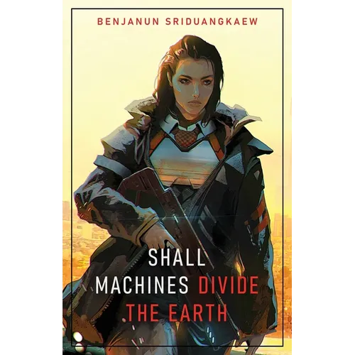 Shall Machines Divide the Earth - Paperback