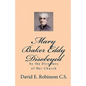 Mary Baker Eddy Disobeyed: by the Directors of Her Church - Paperback