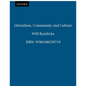 Liberalism, Community, and Culture - Paperback