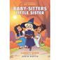 Karen's Ghost: A Graphic Novel (Baby-Sitters Little Sister #11) - Hardcover