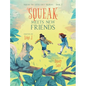 Squeak Meets New Friends - Hardcover
