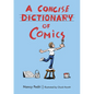 Concise Dictionary of Comics - Hardcover