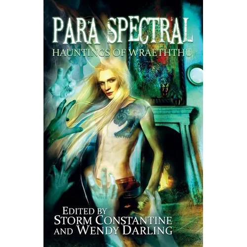 Para Spectral: Hauntings of Wraeththu - Paperback