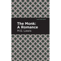 The Monk: A Romance - Hardcover