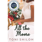 All the Moore - Paperback