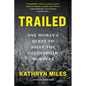 Trailed: One Woman's Quest to Solve the Shenandoah Murders - Paperback