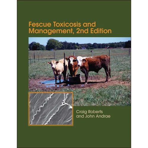 Fescue Toxicosis and Management - Paperback