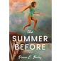 The Summer Before - Hardcover