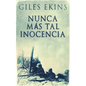 Nunca Más Tal Inocencia - Paperback