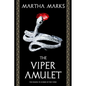 The Viper Amulet: The Sequel to Rubies of the Viper - Paperback