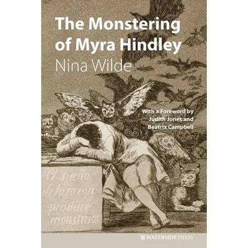 The Monstering of Myra Hindley - Paperback