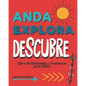 Anda Explora Descubre: Libro de Búsqueda y Aventura para Niños - Paperback
