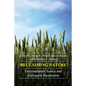 Reclaiming Nature: Environmental Justice and Ecological Restoration - Paperback