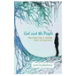 God and the People: Prayers for a Newer New Awakening - Paperback