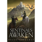 Sentinals Awaken - Paperback