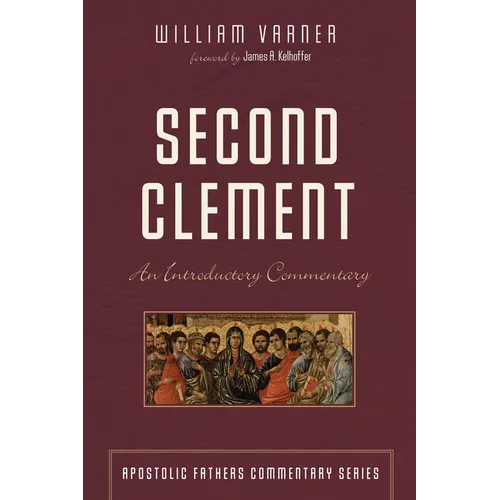 Second Clement: An Introductory Commentary - Paperback
