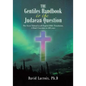 The Gentiles Handbook to the Judaean Question: The Secret Talmud in all English Bible Translation, A Book Unwritten in 400 years - Paperback