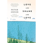 Love and Shame and Love - Paperback