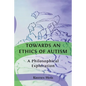 Towards an Ethics of Autism: A Philosophical Exploration - Paperback
