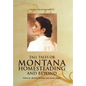 Tall Tales of Montana Homesteading and Beyond - Hardcover