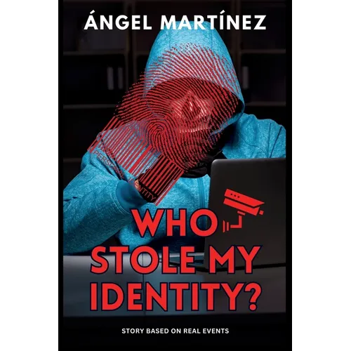 Who Stole my Identity? - Paperback
